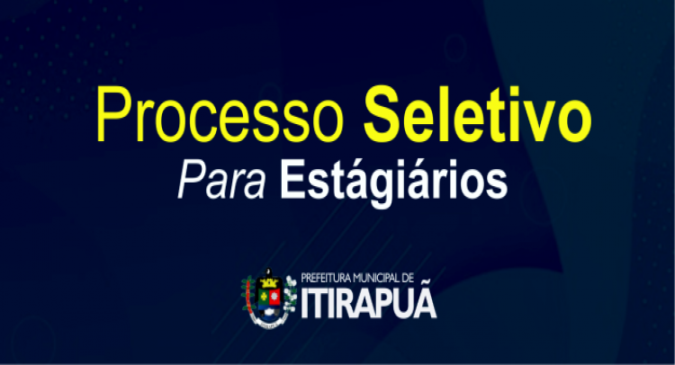 processo seletivo para estágiarios