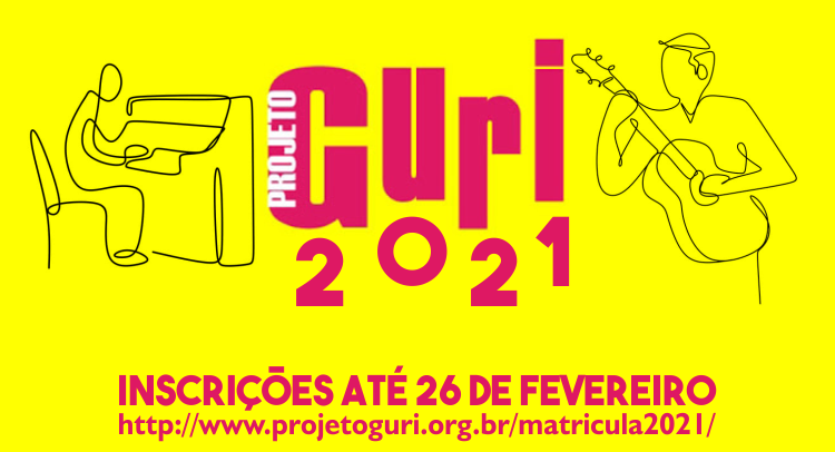 Inscrição para o Projeto Guri 2021 se iniciaram no dia 25 de Janeiro.
