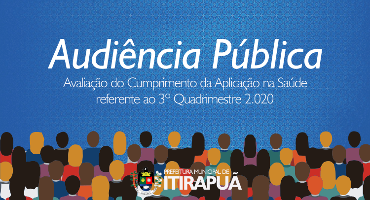 Avaliação do Cumprimento da Aplicação na Saúde referente ao 3° Quadrimestre de 2.020